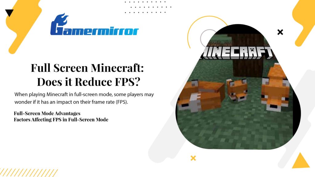 Full Screen Minecraft: Does it Reduce FPS?