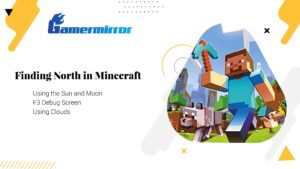Finding North in Minecraft