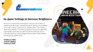 In-game Settings to Increase Brightness