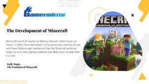 The Development of Minecraft