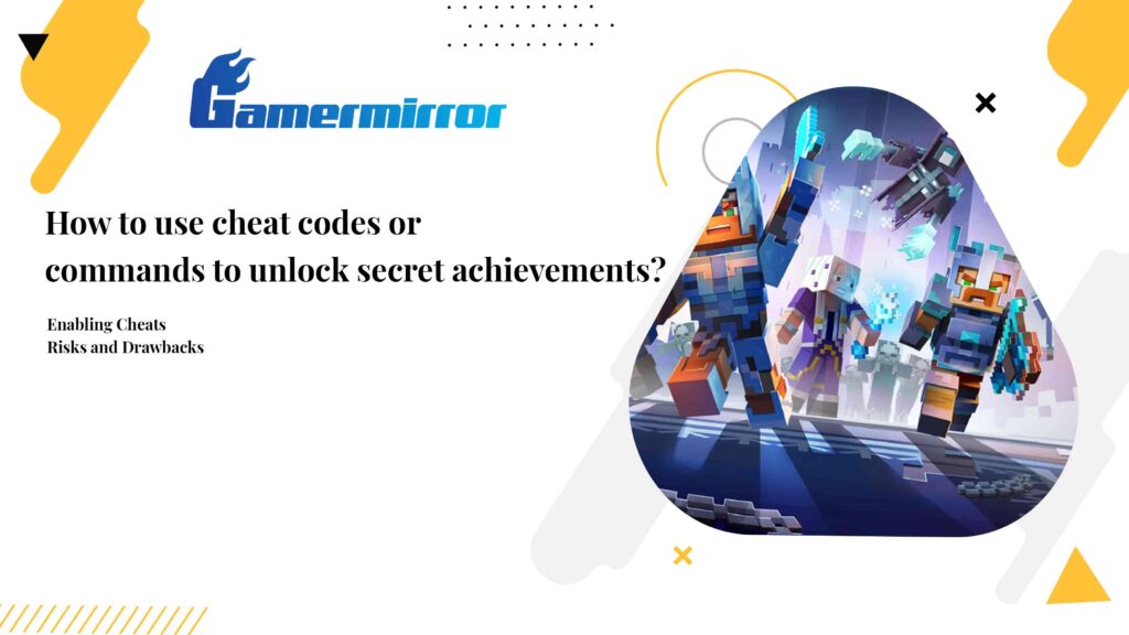 How to use cheat codes or commands to unlock secret achievements?