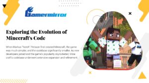 Exploring the Evolution of Minecraft's Code